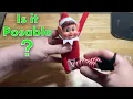 Elf On The Shelf Alternative - Is It Posable or Any Good