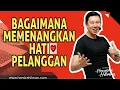 Download Lagu Cara Memenangkan Hati Customer - Coach Hendra Hilman