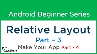 Android Tutorial Relative Layout Part 3 - User Interface