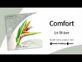 Le Brave – Comfort | Teoxane Production |