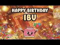 Lagu Happy Birthday Ibu - Selamat Ulang Tahun