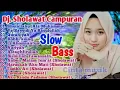 DJ SHOLAWAT TERBARU 2024 || SHOLAWAT SLOW BASS SUARA MERDU