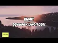RUMIT - GOVINDA X LANGIT SORE | LIRIK / LYRIC LAGU