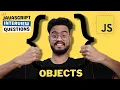 Javascript Interview Questions Objects - Output Based Destructuring Object Referencing etc