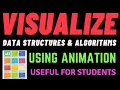 Visualization of Data Structures Algorithm with Animation Algorithm Animations Visual Algo