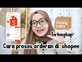TERLENGKAP ❗ CARA PROSES ORDERAN DI SHOPEE 2022 / CARA PACKING ORDERAN DI SHOPEE