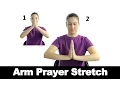 Arm Prayer Stretch - Ask Doctor Jo