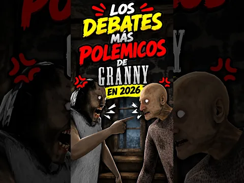 ¡Los DEBATES más POLÉMICOS de GRANNY en 2026! 😱💥