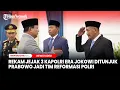 Download Lagu Rekam Jejak 3 Kapolri Era Jokowi Ditunjuk Prabowo Jadi Tim Reformasi Polri
