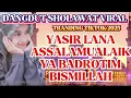 Download Lagu YASIR LANA, KOLEKSI SHOLAWAT VIRAL SEPANJANG MASA ‼️FULL ALBUM VERSI TERBARU PALING ENAK DI  DENGAR