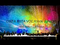 Download Lagu CINTA BUTA VOC.RYAN JUNIOR - (JERIL MINJELLO REMIX)NEW 2023 TM DISTAN‼️