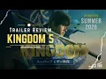 Kingdom 5 (2026) | Trailer Review