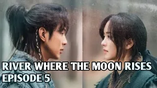 river where the moon rises episode 5 subtitle indonesia