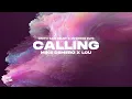 Lagu Mike Demero, Lou - Calling (with Sam Feldt \u0026 Dynoro) [VF]