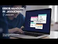 error handling in JavaScript JavaScript Error Handling Secrets Every Developer Needs