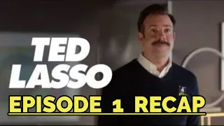 ted lasso season 2 episode 1 goodbye earl recap