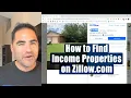 Investor Shows How to Find Income Properties Using Zillow Walkthrough