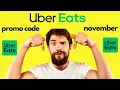 uber eats promo code I uber eats promo code 2022 existing users I uber eats promo code November 2022
