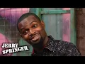 Baby Mama Wants Her Gay Boyfriend Back Jerry Springer Season27