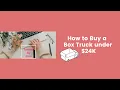 How To Buy Box Truck on www PenskeUsedTruck com Tutorial How To Start A Box Truck Business Serie