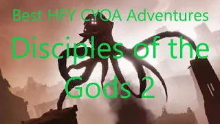 Best HFY CYOA Adventures Disciples of the Gods 2 tg