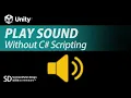 Unity Interaction Tutorial Play Sound in Unity