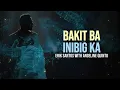 Erik Santos - 'Bakit Ba Inibig Ka' | Greatest Hits Live! Official Lyric Video
