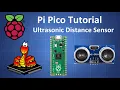 Raspberry Pi Pico Tutorial - HC-SR04 Ultrasonic Distance Sensor