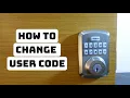 How to Change User Code on Kwikset Powerbolt 250 Door Lock