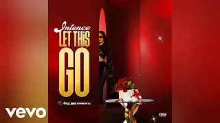 Intence, Sortie, Romieikon - Let This Go (Visualizer)