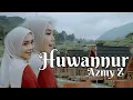 Download Lagu HUWANNUR (DJ ANGKLUNG) BY AZMY Z|| Spesial Ramadhan #Azmyz #sholawat