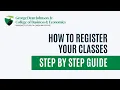 Class Registration Guide USC UPSTATE College of Business