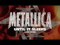 Download Lagu Metallica: Until It Sleeps (Lyric Video)
