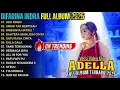 Lagu DIFARINA INDAH FULL ALBUM | TERBARU 2025 | OM ADELLA TERBARU 2025