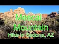 Mescal Mountain Loop Hike with Birthing Cave Sedona AZ