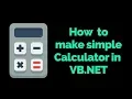 How to create a simple calculator in visual basic 2010 Calculator Software