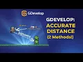 The EASIEST Way to Calculate Distance in GDevelop 2 Methods