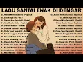 Lagu Lagu Pop Hits Indonesia Tahun 2000an - Lagu Enak Didengar Saat Santai Dan Kerja