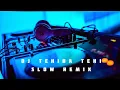 Download Lagu DJ TEHIBA TEHI SLOW | REMIX NEW ( VIRAL ) 2022 🎼