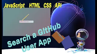 API GitHub JavaScript Finding GitHub Profiles App idea HTML CSS