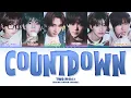 TWS (투어스 ) 'Countdown' (마음 따라 뛰는 건 멋지지 않아?) (Color Coded Lyrics)