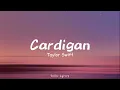 Taylor Swift - Cardigan (Slowed + Reverb) -TikTok Version