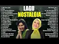 Download Lagu Lagu Nostalgia 80 - 90an Terpopuler - Inka Christie - Nike Ardilla - Betharia Sonatha