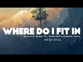 Download Lagu Where Do I fit in By Justin Bieber ft. Judah Smith, Chandler Moore, and Tori Kelly