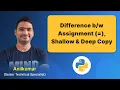 P47 - Unlocking Python Secrets vs Shallow Copy vs Deep Copy Explained