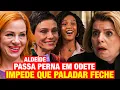 Download Lagu VALE TUDO: Aldeíde, GÊNIA, PASSA A PERNA em Odete e IMPEDE FECHAMENTO da Paladar