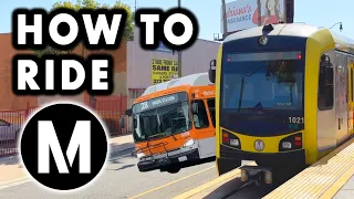 The ULTIMATE Guide to The Los Angeles Metro