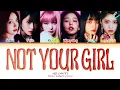 Download Lagu IVE NOT YOUR GIRL Lyrics (Color Coded Lyrics)