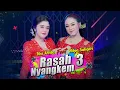 Download Lagu RASAH NYANGKEM 3 - VIVI ARTIKA ft NIKEN SALINDRI (Official Music Video)