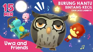burung hantu bintang kecil dan lagu lainnya 15 menit kumpulan lagu slow pengantar tidur anak